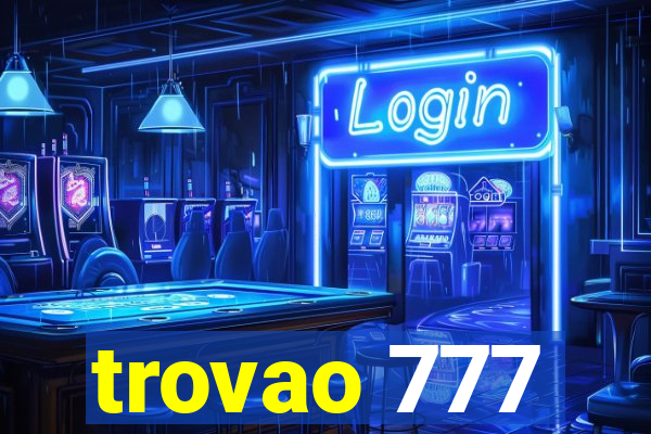 trovao 777